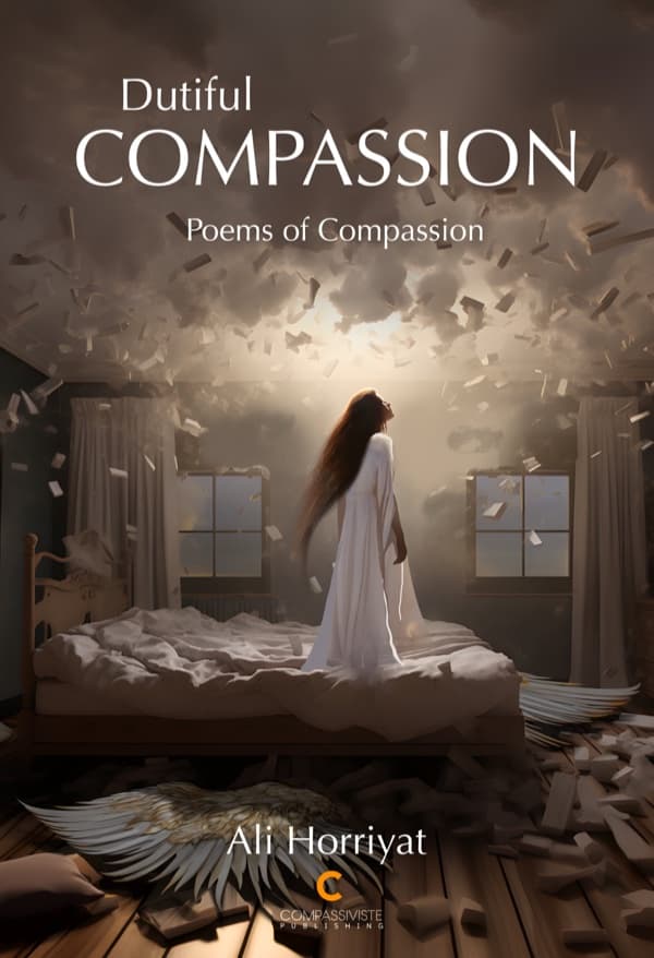 Dutiful Compassion: Poems of Compassion