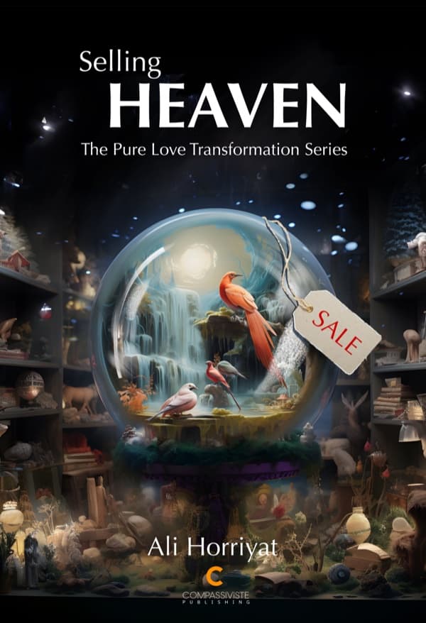 Selling Heaven: The Pure Love Transformation Series